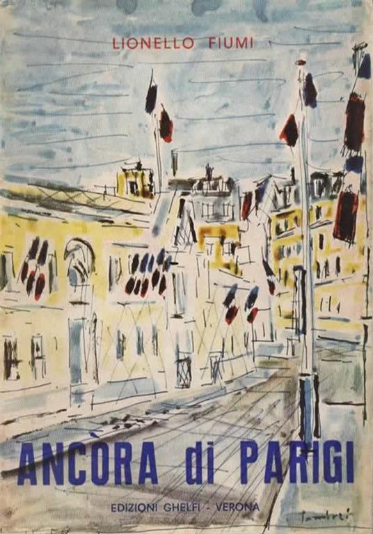 Ancòra di Parigi - Lionello Fiumi - copertina