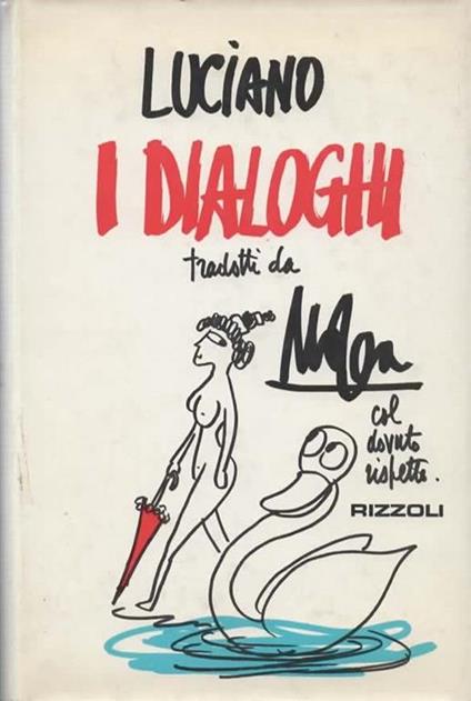I dialoghi tradotti da Mosca col dovuto rispetto - Luciano di Samosata - copertina