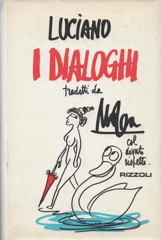 I dialoghi tradotti da Mosca col dovuto rispetto - Luciano di Samosata - copertina