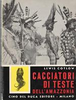 Cacciatori di teste dell'Amazzonia