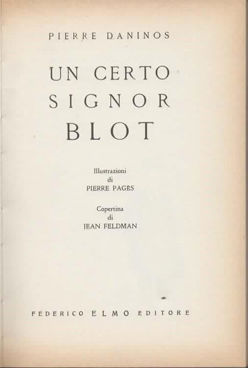 Un certo signor Blot - Pierre Daninos - 2