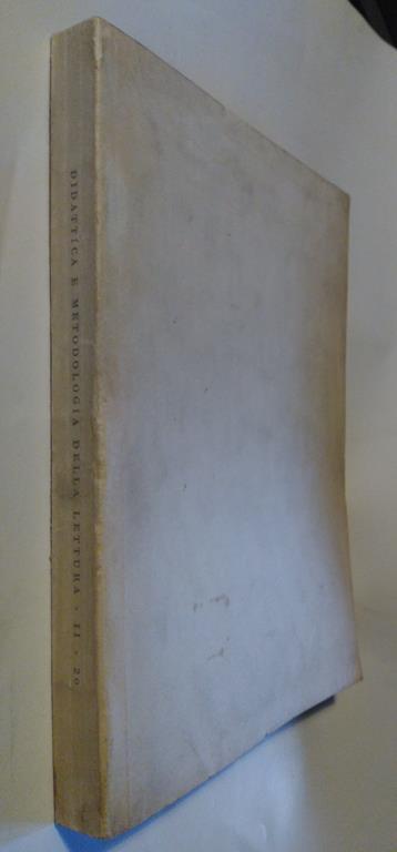 Didattica e metodologia della lettura. Atti del convegno nazionale, Roma, 1964 - 3
