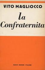 La Confraternita. Romanzo