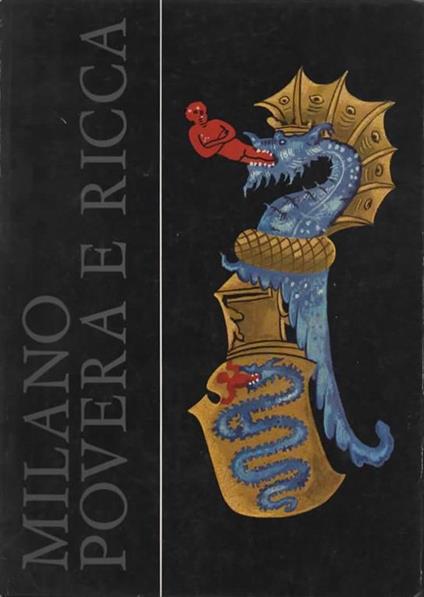 Milano povera e ricca - Giulia Bologna - copertina