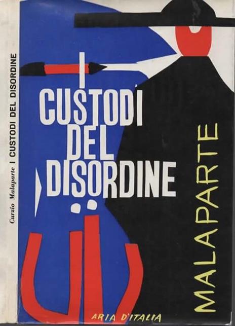 I custodi del disordine - Curzio Malaparte - copertina