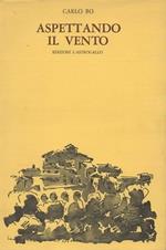 Aspettando il vento. Introduzione di Mario Luzi
