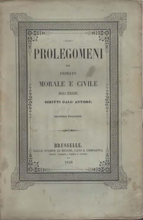 Prolegomeni del primato morale e civile degli italiani. Scritta dall'autore. Seconda edizione - Vincenzo Gioberti - copertina