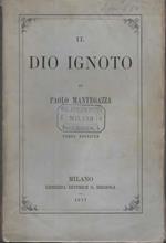 Il Dio ignoto. Terza ed