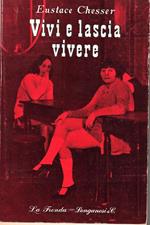 Vivi e lascia vivere