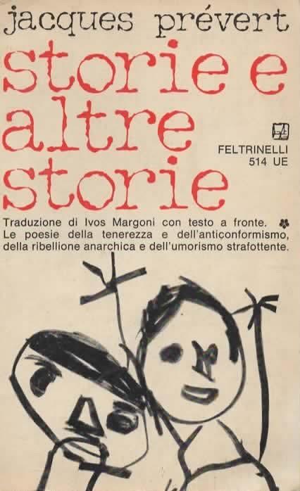 Storie e altre storie. A cura di Ivos Margoni - Jacques Prévert - copertina