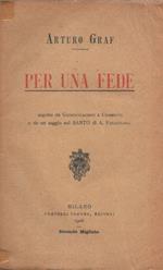 Per Una Fede Seguito Da Giustificazioni E Commenti E Da Un Saggio Sul Santo Di A. Fogazzaro (X016)