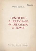 Contributo alla bibliografia del liberalismo nel mondo