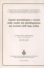 Situazioni di Bilinguismo: il caso Timau.Estratto dagli Atti del Convegno Internazionale Udine, 12. 14 Ottobre 1989. Aspetti metodologici e teorici nello studio del plurilinguismo nei territori dell'Alpe. Adria. A cura di Liliana Spinozi Monai