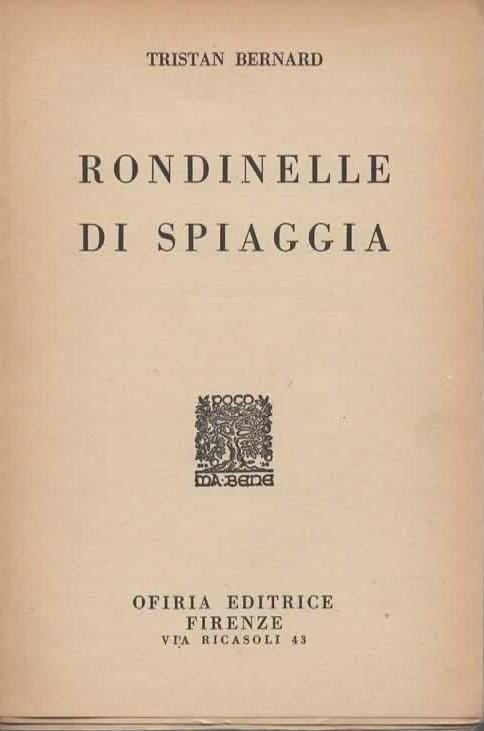 Rondinelle di spiaggia. - Tristan Bernard - 2