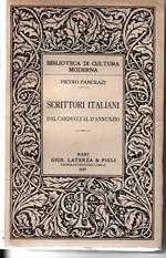 Scrittori Italiani. Dal Carducci al D' Annunzio