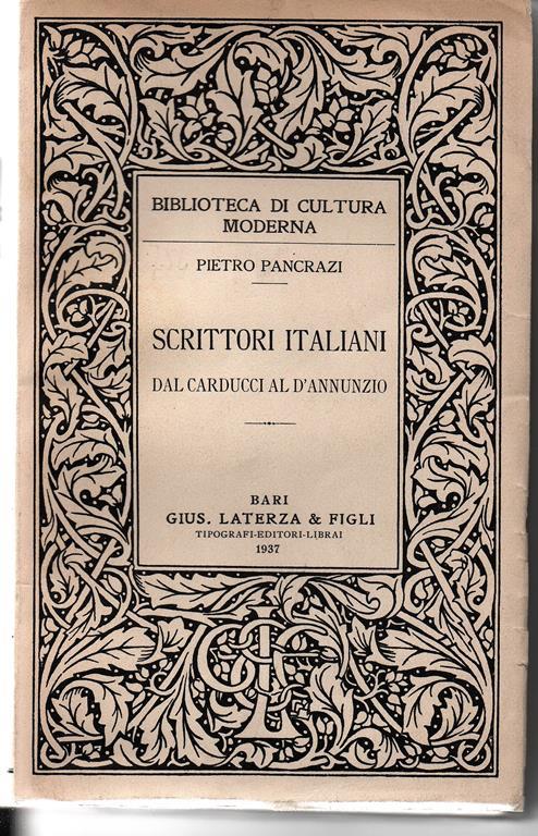 Scrittori Italiani. Dal Carducci al D' Annunzio - Pietro Pancrazi - copertina