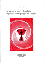La parola, il testo e la cultura linguistica e antropologia del sangue