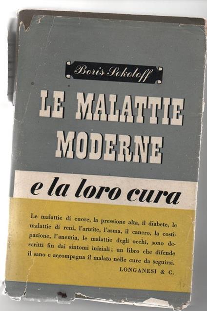 Le malattie moderne e la loro cura - Boris Sokoloff - copertina