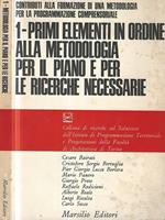 1-Primi elementi in ordine alla metodologia per il piano e per le ricerche necessarie