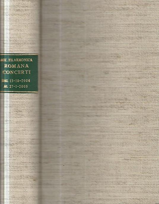 Accademia Filarmonica Romana. Concerti 2004-05 - copertina