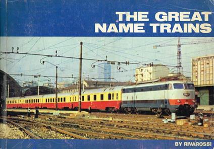 Rivarossi. The great name trains. General catalogue 1975-76 - copertina