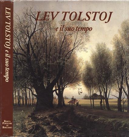 Lev Tolstoj e il suo tempo - Alberto Fumagalli - copertina