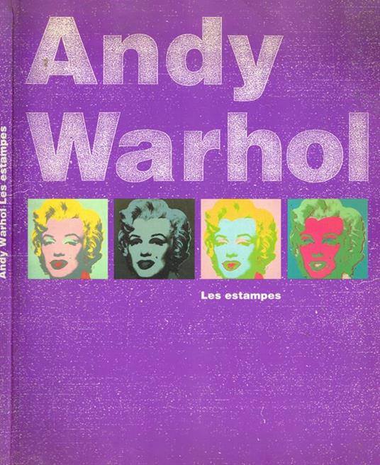 Les estampes - Andy Warhol - copertina