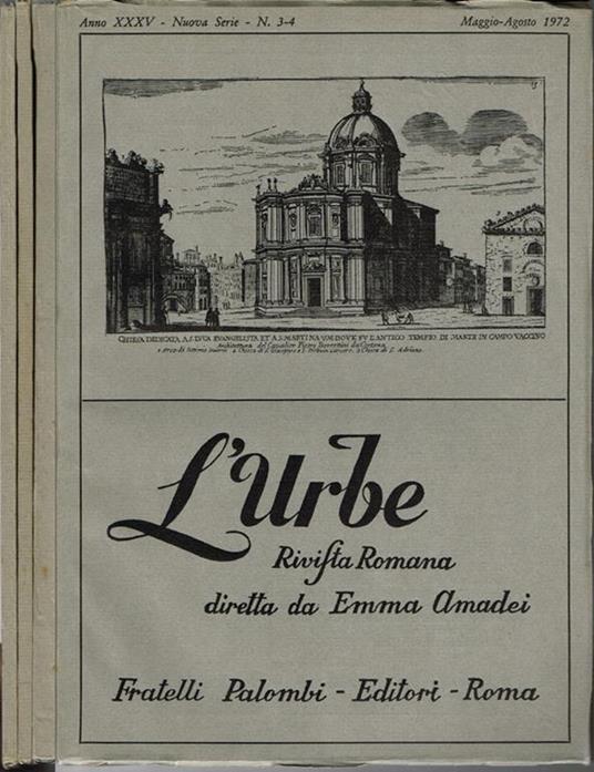 L' Urbe. Rivista Romana di storia, arte, lettere, costumanze - Nuova serie - Anno XXXV, 1972 - copertina