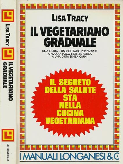 Il vegetariano graduale - Lisa Tracy - copertina