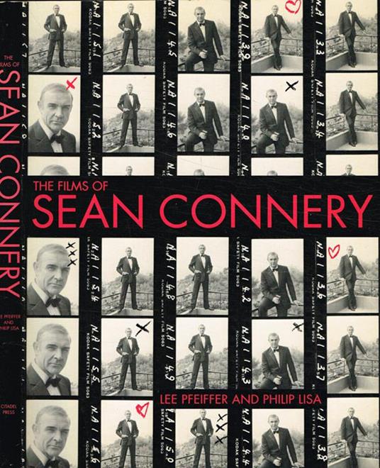 The films of Sean Connery - Lee Pfeiffer - copertina
