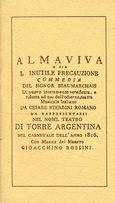 Almaviva o sia l'inutile precauzione. Da rappresentarsi nel Nobil Teatro di Torre Argentina nel carnevale dell'anno 1816 - copertina