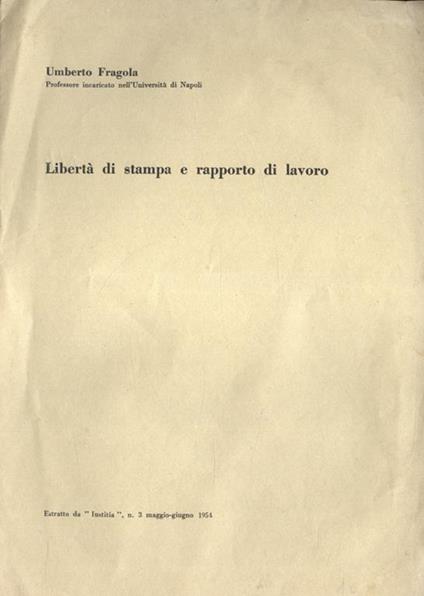 Libertà di stampa e rapporto di lavoro - Umberto Fragola - copertina