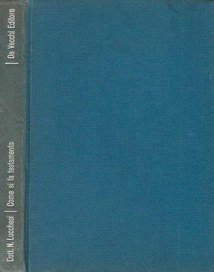 Come si fa testamento - Nele Lucchesi - copertina