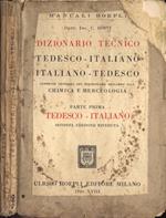 Dizionario tecnico tedesco - italiano. Italiano - tedesco. Parte prima Tedesco - Italiano