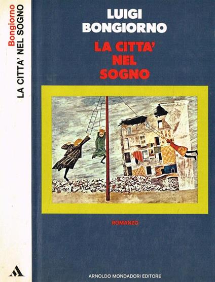 La città nel sogno - Luigi Bongiorno - copertina