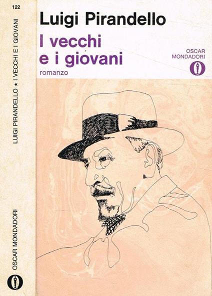I vecchi e i giovani - Luigi Pirandello - copertina