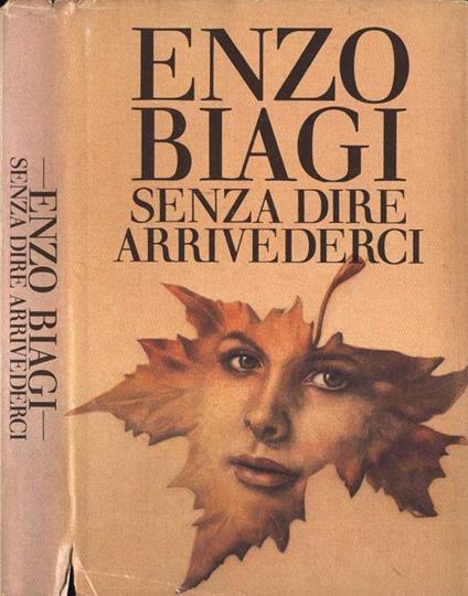 Senza dire arrivederci - Enzo Biagi - copertina