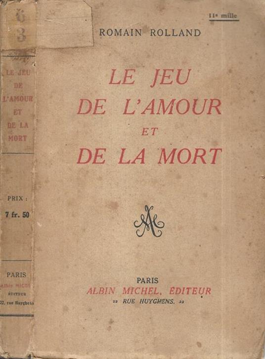 Le jeu de l'amour et de la mort - Romain Rolland - copertina