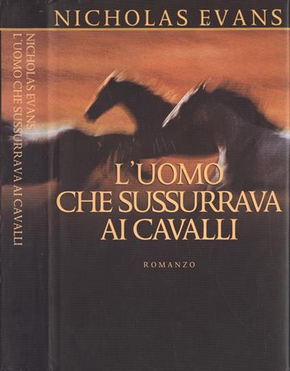 L' uomo che sussurrava ai cavalli - Nicholas Evans - copertina