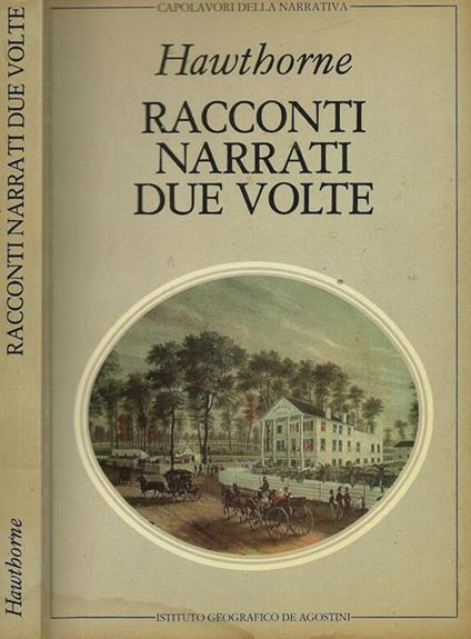 Racconti narrati due volte - Nathaniel Hawthorne - copertina