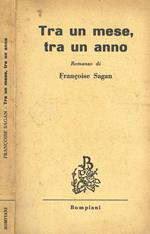 Tra un mese, tra un anno