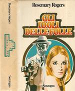 Gli idoli delle folle