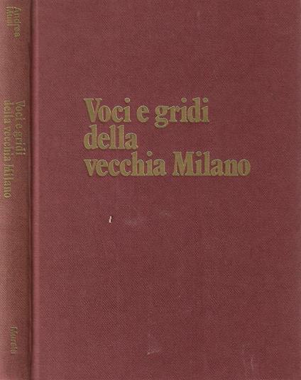Voci e gridi della vecchia Milano - Andrea Musi - copertina