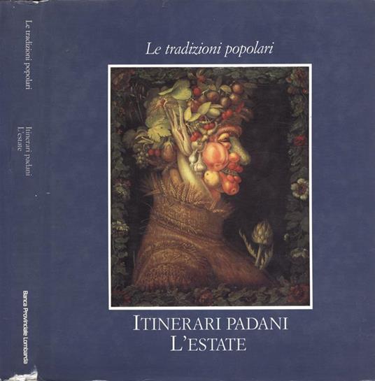 Itinerari padani. L' estate. Le tradizioni popolari - copertina