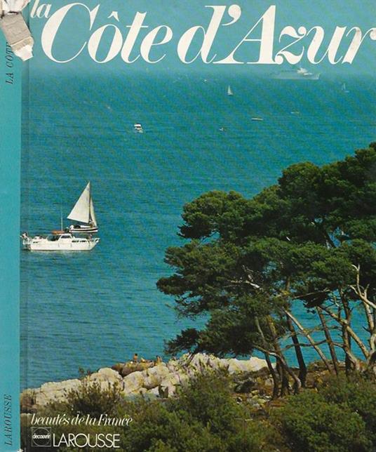 Le Cote d'Azur e la haute Provence - copertina