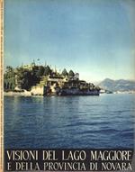 Visioni del Lago Maggiore e della provincia di Novara