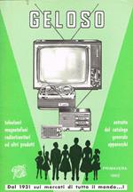 Geloso. Televisori magnetofoni radioricevitori ed altri prodotti. Primavera 1962