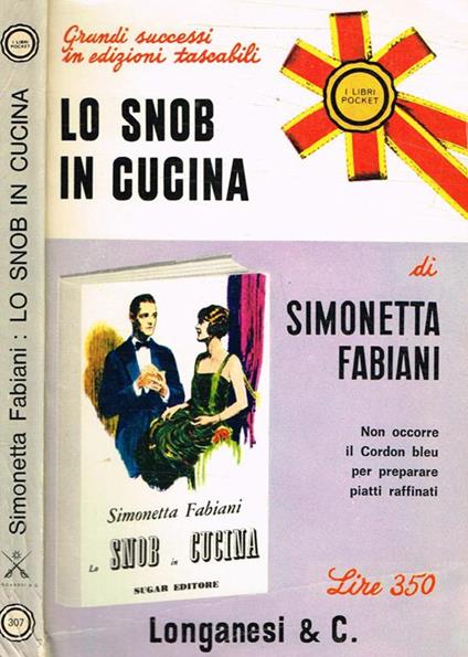 Lo snob in cucina - Simonetta Fabiani - copertina