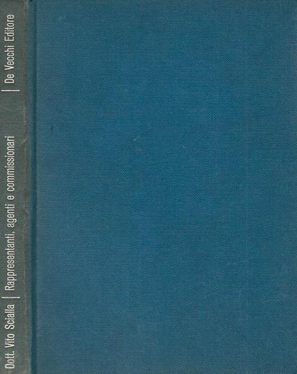 Rappresentanti, agenti e commissionari - Vito Scialla - copertina