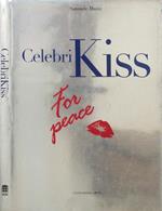 Celebri Kiss. For peace